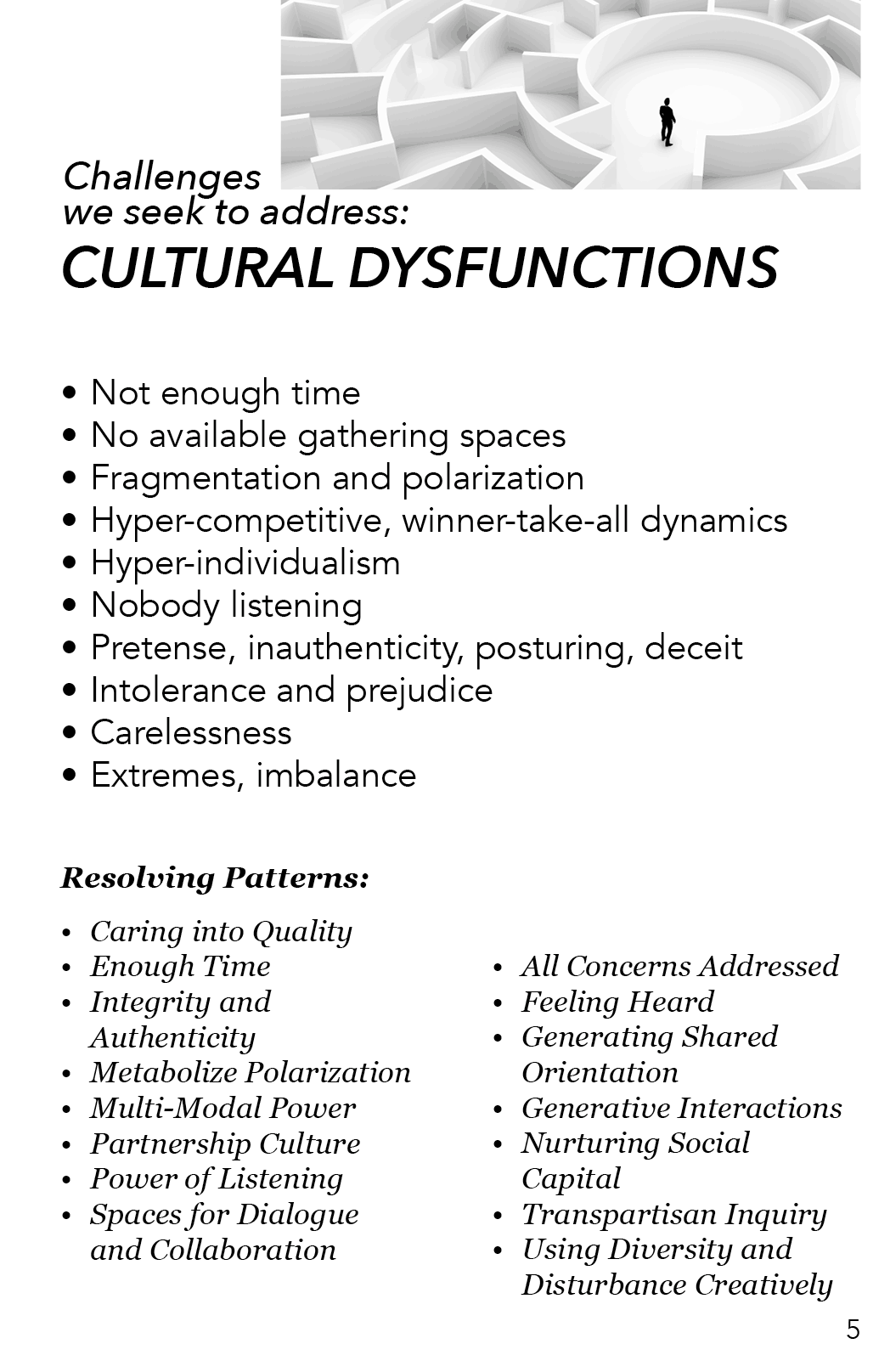 Challenge to address - Cultural Dysfuntions